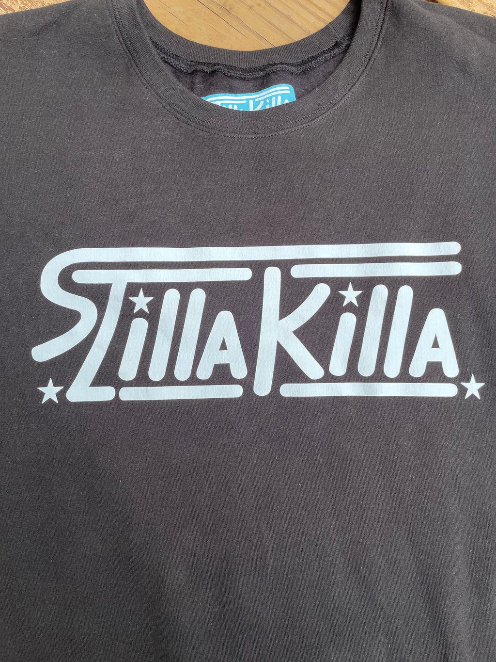 STILLAKILLA SWEATSHIRT